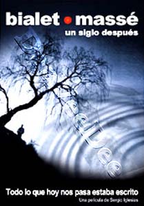 Bialet Masse, A Century Later (DVD)